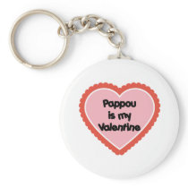 Pappou est mon Valentine porte-clés