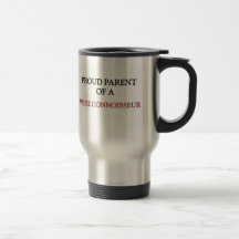 Parent fier d'un CONNAISSEUR de VIN Tasses