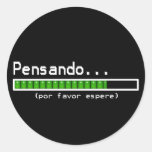 Pensée… Attendez svp (les Espagnols) Autocollants Ronds