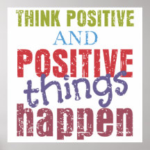 Pensez le positif affiche