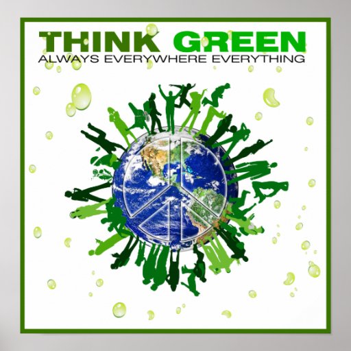 Pensez le vert : Planète paisible Posters
