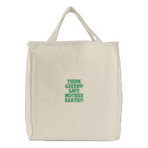 Pensez le vert ! ! ! Sauvez la Terre ! ! ! Sac