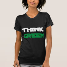 Pensez les produits verts et les conceptions ! t-shirt