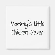 Petit poulet Sexer de Mommys Magnets
