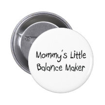 Peu de fabricant de l'équilibre de la maman badge