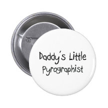 Peu de Pyrographist du papa Badge Avec Épingle