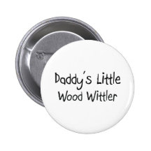 Peu de Wittler en bois du papa Badges Avec Agrafe