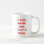 PEUT-ÊTRE MUG À CAFÉ