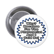 Pharmacien… puisque j'ai dit ainsi badges