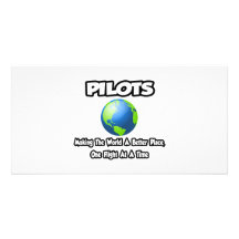 Pilotes… faisant au monde un meilleur endroit cartes avec photo