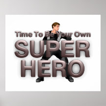 PIQUEZ pour posséder le super héros Poster