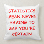 plaisanterie de statitics oreillers