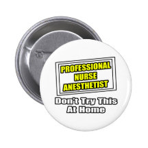 Plaisanterie professionnelle d'anesthésiste d'infi badge