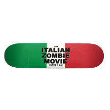 Planche à roulettes italienne de film de zombi