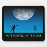 Plastique de putt dans son endroit tapis de souris
