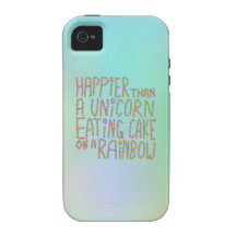 Plus heureuse qu'une licorne mangeant le gâteau su iPhone 4 case