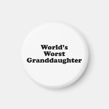 Plus mauvais Granddaugher du monde Aimants