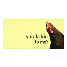 Poulet drôle d'attitude - vous talkin à moi ? photocartes