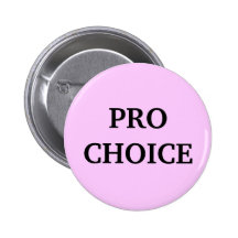 Pour l'avortement et l'euthanasie badge