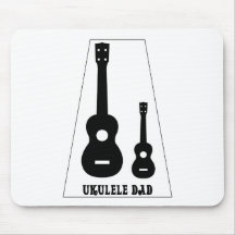 Pour tous les papas d'ukulélé ! tapis de souris