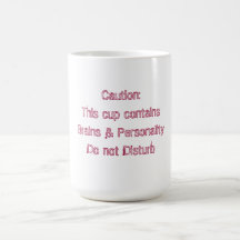 Précaution ! mugs à café