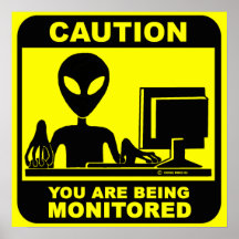 Précaution ! vous êtes surveillés posters