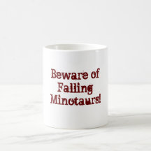 Prenez garde de Minotaurs en baisse ! Tasses