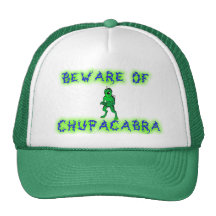 Prenez garde du Chupacabra Casquette De Camionneur