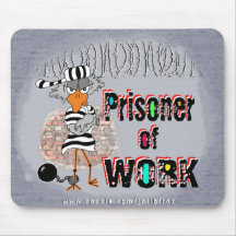 Prisonnier de mousepad de travail tapis de souris