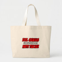 Professeur de maths mauvais de génie… sacs fourre-tout