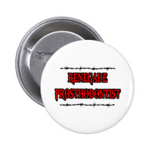 Prosthodontist renégat badges