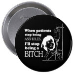 QUAND les PATIENTS CESSENT D'ÊTRE T-shirt d'ABRUTI Pin's