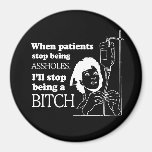 QUAND les PATIENTS CESSENT D'ÊTRE T-shirt d'ABRUTI Magnets Pour Réfrigérateur