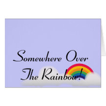 Quelque part au-dessus de l'arc-en-ciel ! - Person Cartes De Vœux