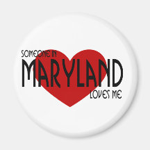 Quelqu'un dans le Maryland m'aime Aimants
