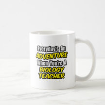 Quotidien un professeur de biologie d'aventure… tasse
