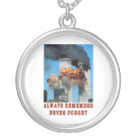 RAPPELEZ-VOUS TOUJOURS PENDENTIF