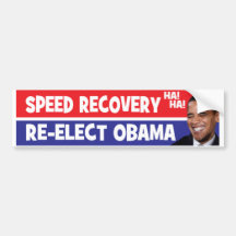 Récupération ha de vitesse ! Ha ! Réélisez Obama Adhésifs Pour Voiture
