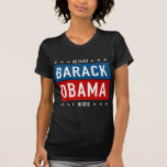 Réélisez Barack Obama en 2012 T-shirts