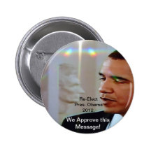 Réélisez Pres. Obama 2012. Nous approuvons ce mess Pin's Avec Agrafe