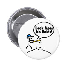 Regardez le mA aucun base-ball de stéroïdes Badge Avec Épingle