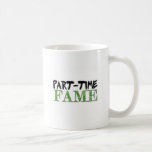 Renommée à temps partiel mugs