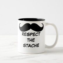 Respect drôle la tasse de moustache de Stache