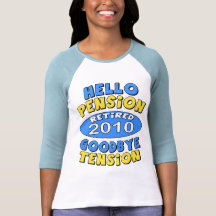 Retraite 2010 t-shirts