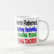 Retraite d'Ahhhh pêchant aujourd'hui…. Mug À Café