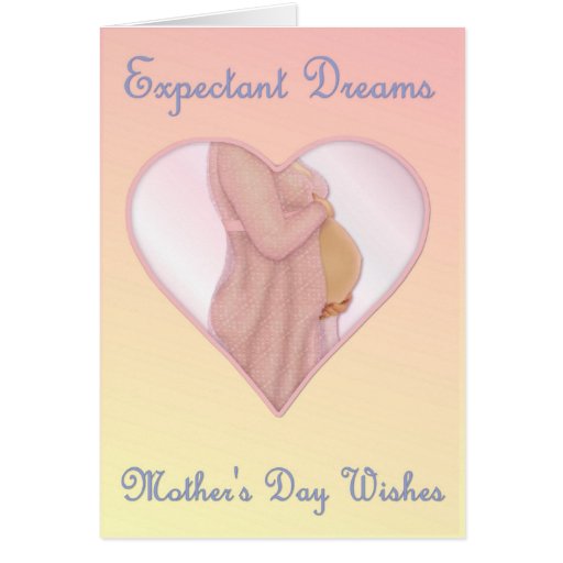 Rêves dans l'expectative - maman du jour de mère à cartes de vœux