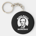 Ron Paul est mon homeboy Porte-clefs