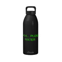 RULE# 34… ABONDANCE DE L'EAU BOUTEILLE D'EAU