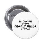 Sage-femme Ninja mortel par nuit Badges