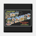 Salutations de Hot Springs ! Magnets Pour Réfrigérateur
